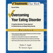 Overcoming Your Eating Disorder, Workbook: A Cognitive-Behavioral Therapy Approach for Bulimia Nervosa and Binge-Eating Disorder