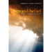 Beyond Belief