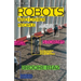 Robots and Other People: Stories