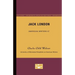 Jack London - American Writers 57: University of Minnesota Pamphlets on American Writers