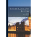 Border Raids and Reivers