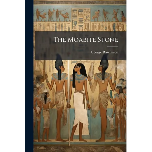 The Moabite Stone