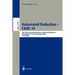 Automated Deduction - Cade-19: 19th International Conference on Automated Deduction Miami Beach, Fl, Usa, July 28 - August 2, 2003, Proceedings
