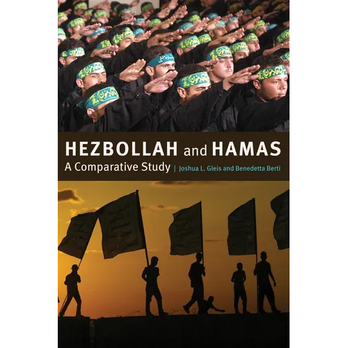 Hezbollah and Hamas: A Comparative Study