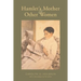 Hamlet's Mother and Other Women