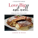 Love Big Eat Well: Living the Dream, Bistro Lorene