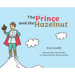 The Prince and the Hazelnut