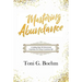 Mastering Abundance: A Leading-Edge 5th Dimensional Experience for Living a Luminous Life