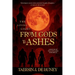 The Living Light: from Gods to Ashes