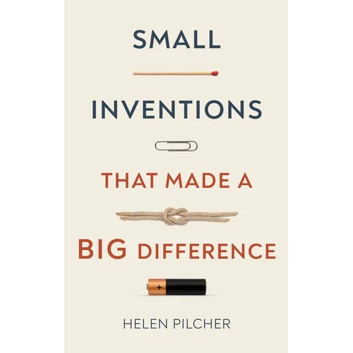 Small Inventions That Made a Big Difference
