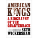 American Kings: A Biography of the Quarterback
