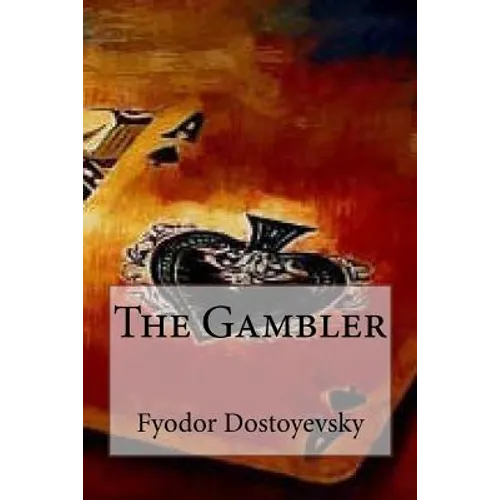 The Gambler