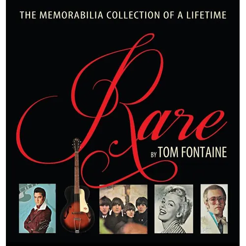 Rare: The Memorabilia Collection of a Lifetime