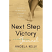 Next Step Victory Journal: 52-Week Journal Discovering the Best Version of Yourself is Only a Step Away