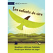 Children of Wax - Les enfants de cire