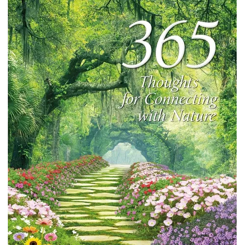 365 Thoughts for Connecting with Nature
