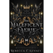 The Maleficent Faerie: A Sleeping Beauty Retelling