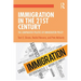 Immigration in the 21st Century: The Comparative Politics of Immigration Policy