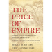 The Price of Empire