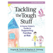 Tackling the Tough Stuff: A Home Visitor's Guide to Supporting Families at Risk