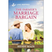 The Farmer's Marriage Bargain: An Uplifting Inspirational Romance