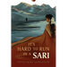 It's Hard To Run In A Sari