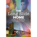 The Long Slide Home