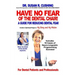 Have No Fear of the Dental Chair: A Guide for Reducing Dental Fear