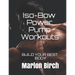 Iso-Bow Power Pump Workouts: Build Your Best Body