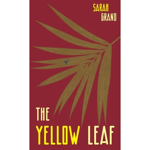 The Yellow Leaf: A Study From Life