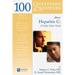 100 Questions & Answers about Hepatitis C: A Lahey Clinic Guide: .
