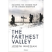 The Farthest Valley: Escaping the Chinese Trap at the Chosin Reservoir