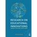 Research on Educational Innovations