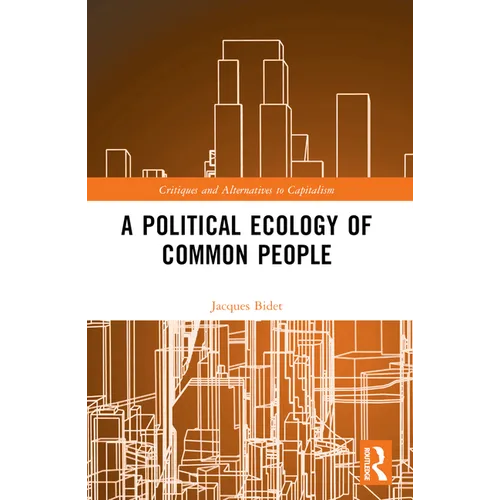 A Political Ecology of Common People