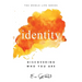 Identity: Discovering Who You Are