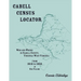 Cabell Census Locator: Who and Where in Cabell County, West Virginia, from 1810 to 1850 in one volume