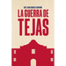 La guerra de Tejas