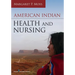 American Indian Health and Nursing