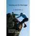 Having an E5 Marriage: An Expository Bible Study on the Ephesians 5 Marriage