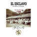 El Esclavo De África a la Senzala