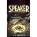 Speaker: Book Four of the Affinity Series