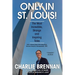 Only in St. Louis!