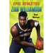 Epic Athletes: Zion Williamson