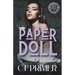 Paper Doll: A Dark Why Choose Bully Romance (Kings of Corvus College Book One)
