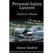 Personal-Injury Lawyers: America's Shame