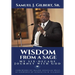 Wisdom from a Sage: My Six-Decade Journey with God