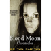 Blood Moon Chronicles