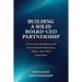 Building a Solid Board-CEO Partnership: A Practical Guidebook for Transit Board Members, CEOs, and CEO-Aspirants