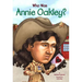 Who Was Annie Oakley?