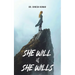 She Will if She Wills